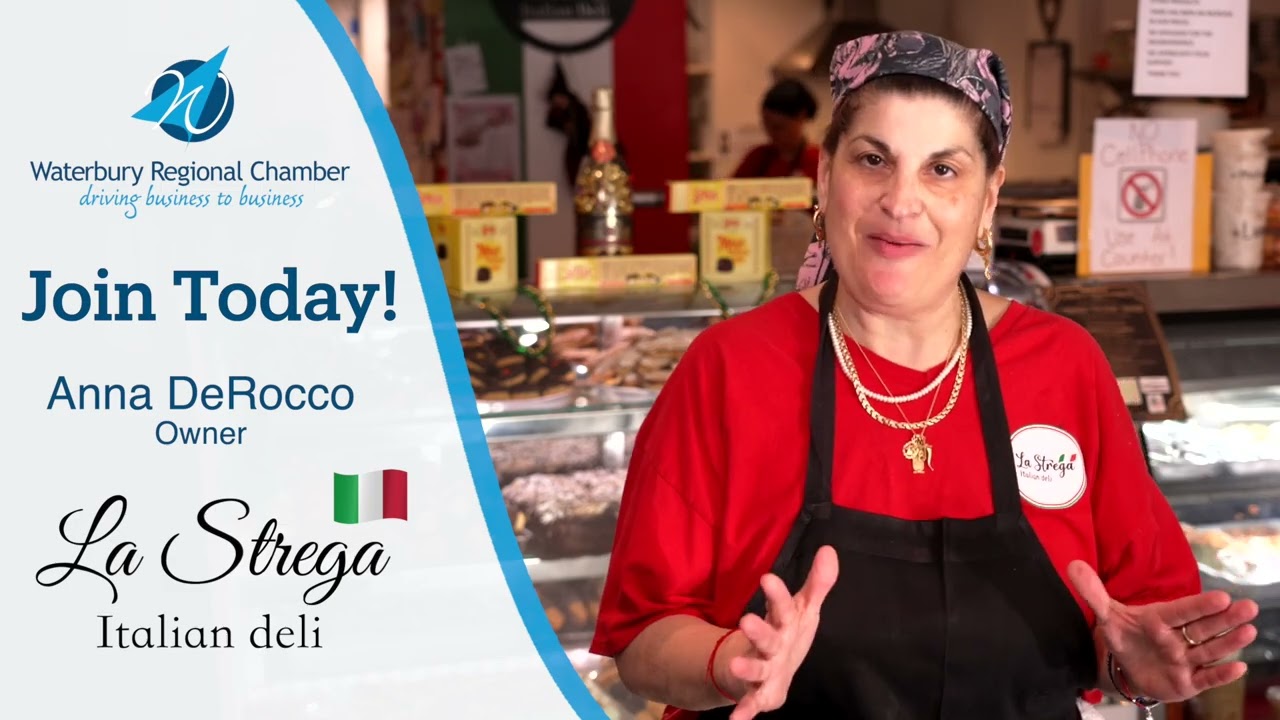 Anna DeRocco of La Strega Italian Deli in a Waterbury Regional Chamber member testimonial
